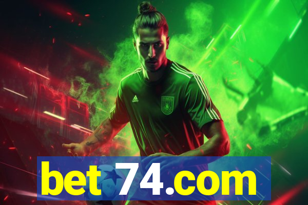 bet 74.com